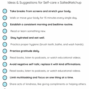 SaltedKetchup Self-care practices. Best Self-care, Health and Wellness tips from SK> www.saltedketchup.com